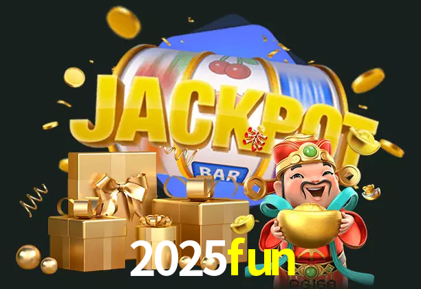 2025fun bet